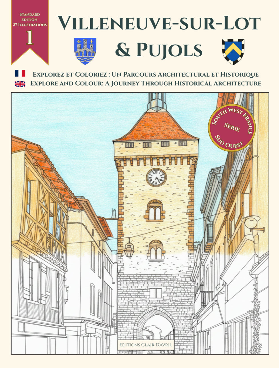 Villeneuve sur Lot & Pujols – Standard Edition